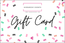 Load image into Gallery viewer, Hierarchy Events Gift Card