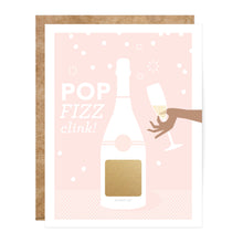 Load image into Gallery viewer, Pop Fizz Clink Scratch-off Greeting Card