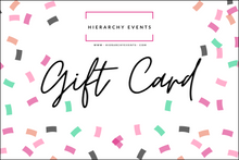 Load image into Gallery viewer, Hierarchy Events Gift Card
