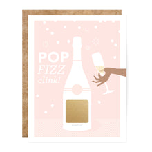 Load image into Gallery viewer, Pop Fizz Clink Scratch-off Greeting Card
